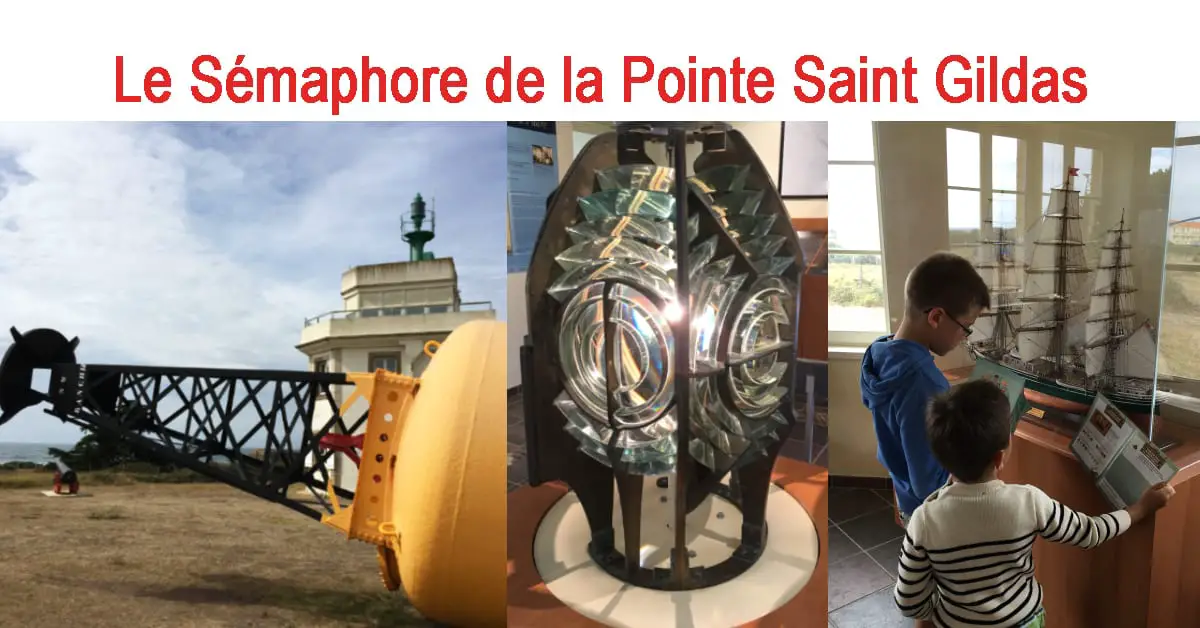 Le Sémaphore de la Pointe Saint Gildas | Préfailles