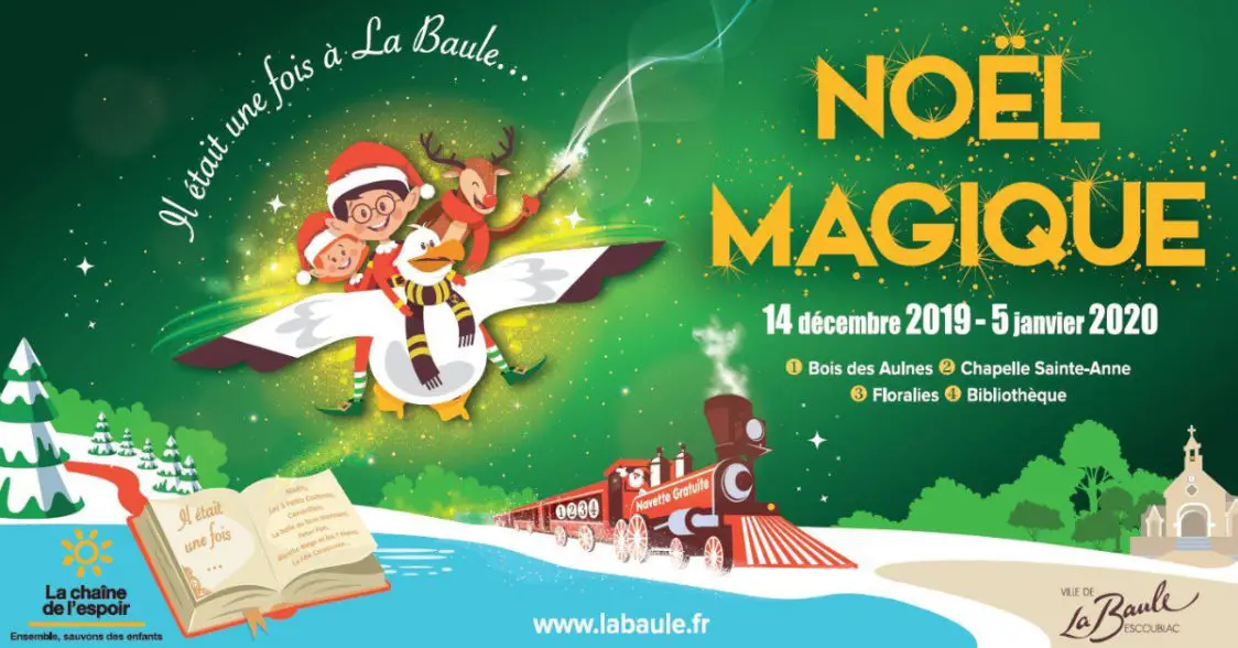 La Baule  "Noël Magique" - Un parcours féerique dans les univers des contes - RDVLudique