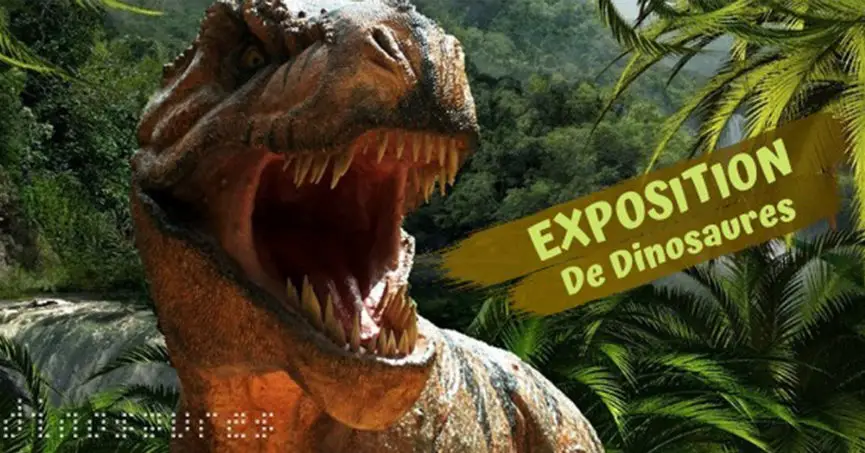 exposition dinosaure