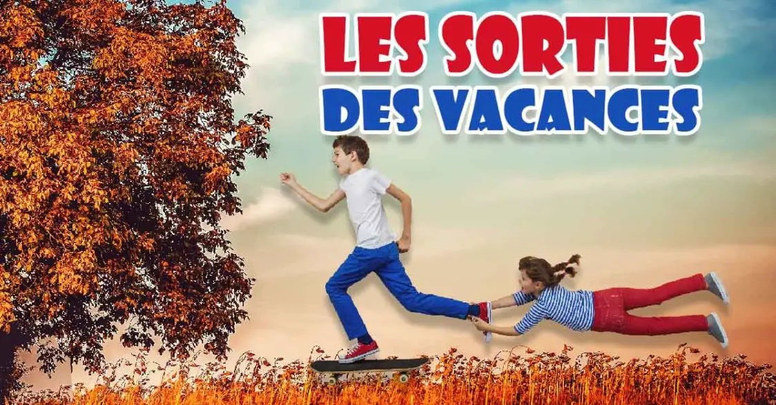 Vacances Toussaint - Les idées de sorties avec les enfants à Nantes &amp; 44