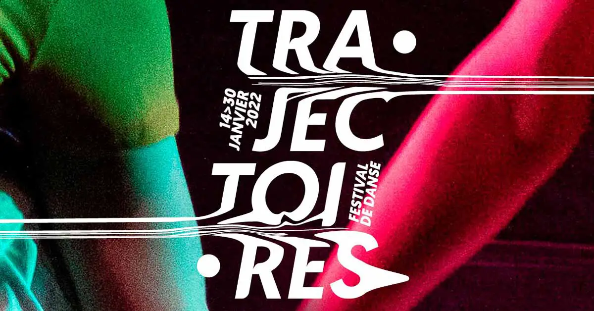Festival de danse TRAJECTOIRES // Nantes & Saint-Nazaire