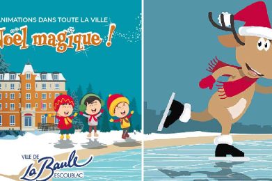 Noel Magique 2023 La Baule animation illumination exposition parcours sortie en famille